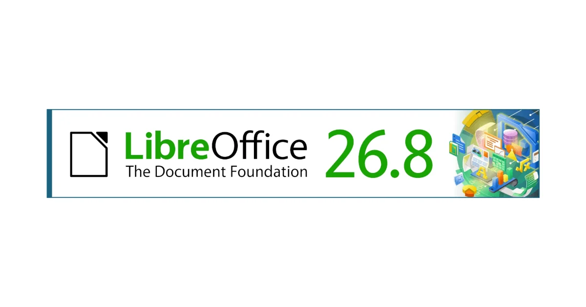 LibreOffice 26.8.1 is here!